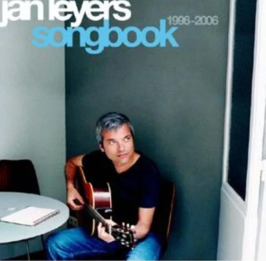 Jan Leyers - Songbook 1996-2006