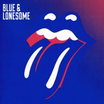 Rolling Stones* - Blue & Lonesome
