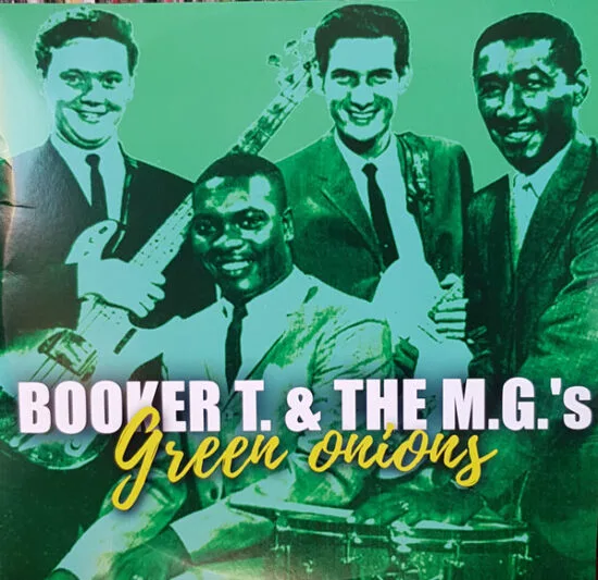 Booker T & The MG's - Green Onions