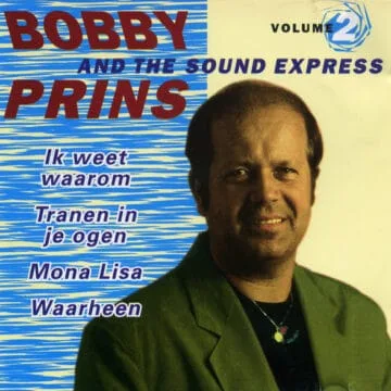 Bobby Prins And The Sound Express - Bobby Prins And The Sound Express Volume 2