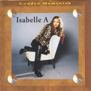 Isabelle A - Gouden Momenten