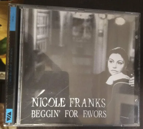 Nicole Franks - Beggin' For Favors