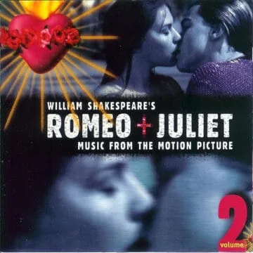 Various - Romeo + Juliet: Music From The Motion Picture - Volume 2