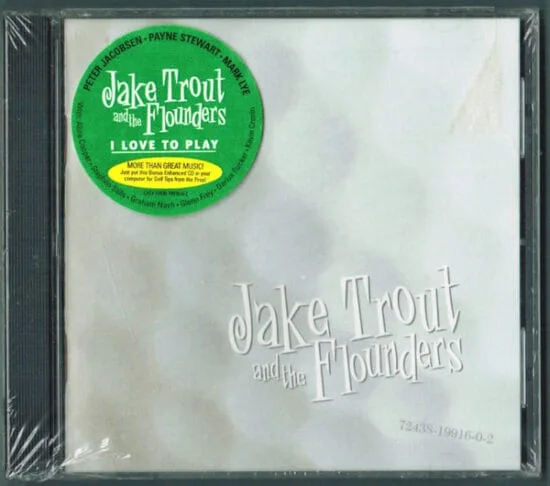 Jake Trout And The Flounders - I Love To Play