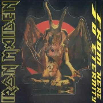 Iron Maiden - From Here To Eternity