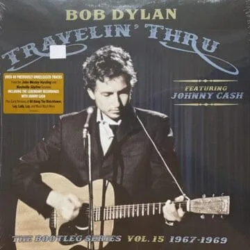 Bob Dylan Featuring Johnny Cash - Travelin' Thru (The Bootleg Series Vol. 15 1967–1969)