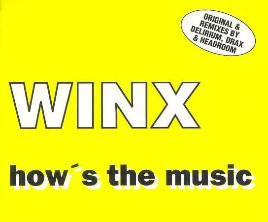 Winx - How's The Music