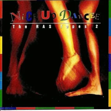 Nice Up Dancee: The RAS Tapes 2