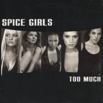 Spice Girls - Too Much