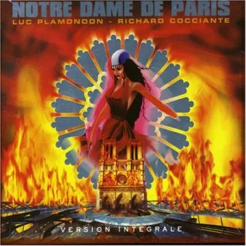 Luc Plamondon ~ Richard Cocciante* - Notre Dame De Paris (Version Intégrale)