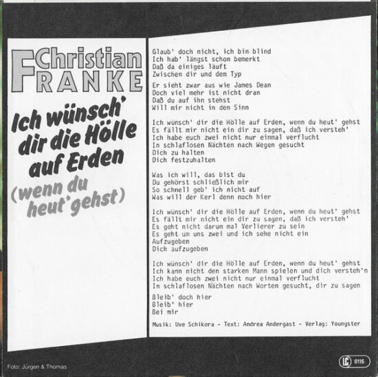 Christian Franke - Ich Wünsch' Dir Die Hölle Auf Erden (Wenn Du Heut' Gehst)