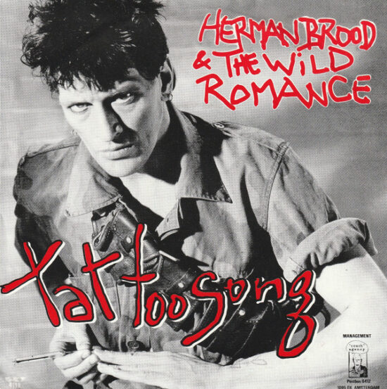 Herman Brood & His Wild Romance - Tattoo Song