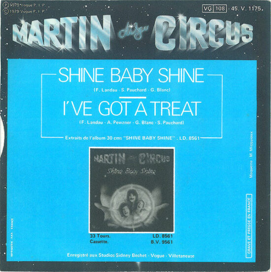 Martin Circus - Shine Baby Shine / I've Got A Treat
