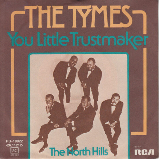 The Tymes - You Little Trustmaker