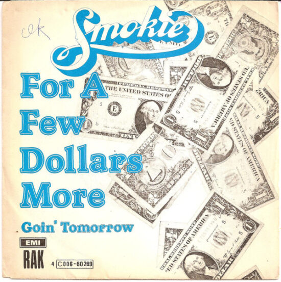 Smokie - For A Few Dollars More