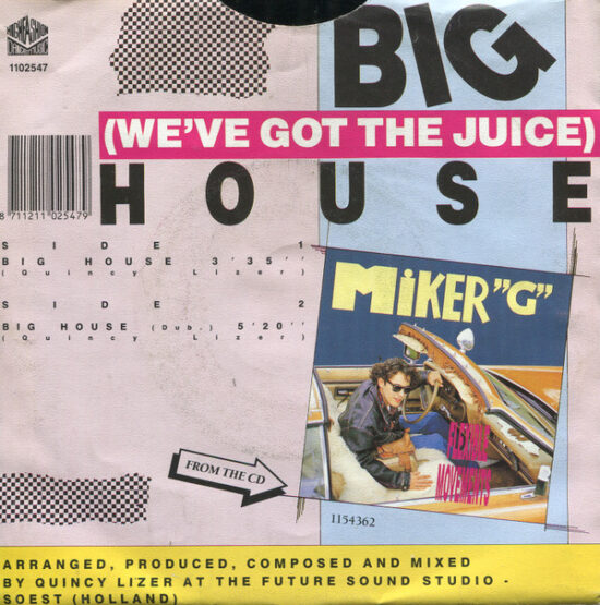 MC Miker G - Big House (We've Got The Juice)