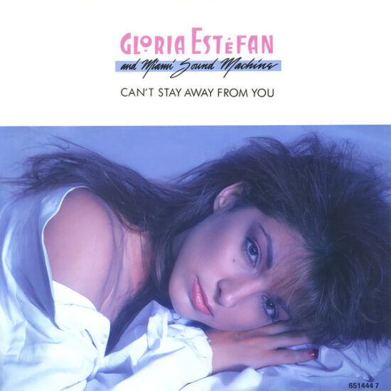Miami Sound Machine - Can't Stay Away From You