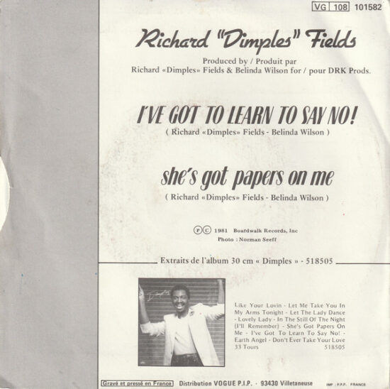 Richard 'Dimples' Fields - I've Got To Learn To Say No!