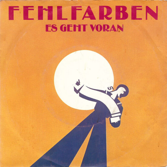 Fehlfarben - Es Geht Voran