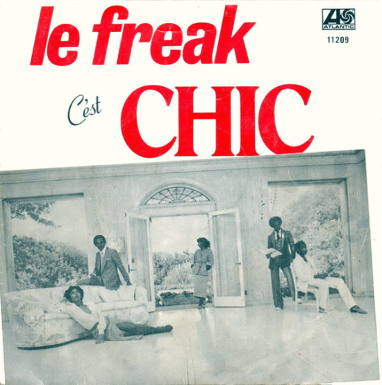 Chic - Le Freak (C'est Chic)