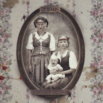 PMMP - Leskiäidin Tyttäret