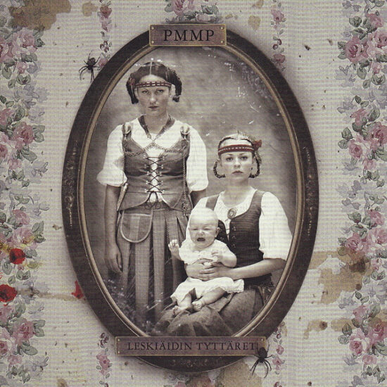 PMMP - Leskiäidin Tyttäret