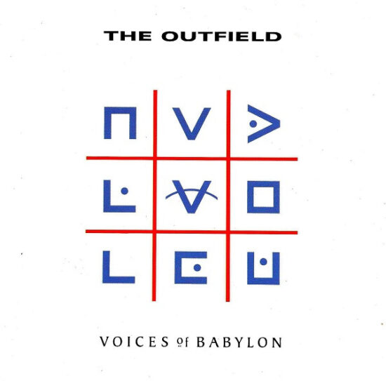 The Outfield - Voices Of Babylon