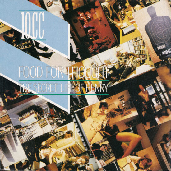 10cc - Food For Thought