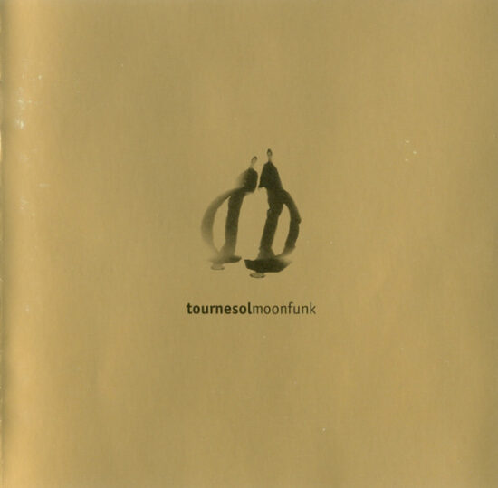 Tournesol - Moonfunk