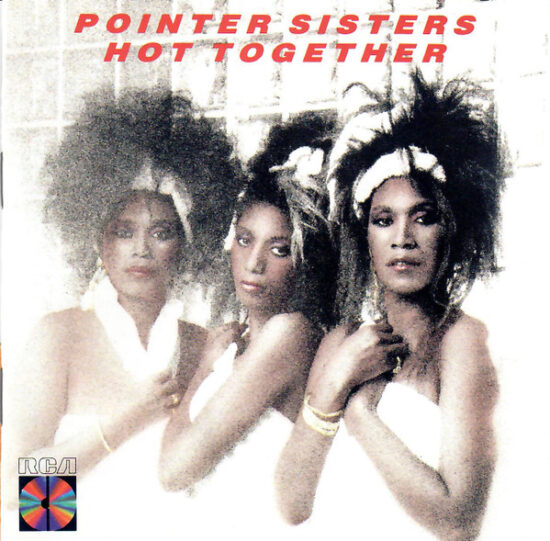 Pointer Sisters - Hot Together