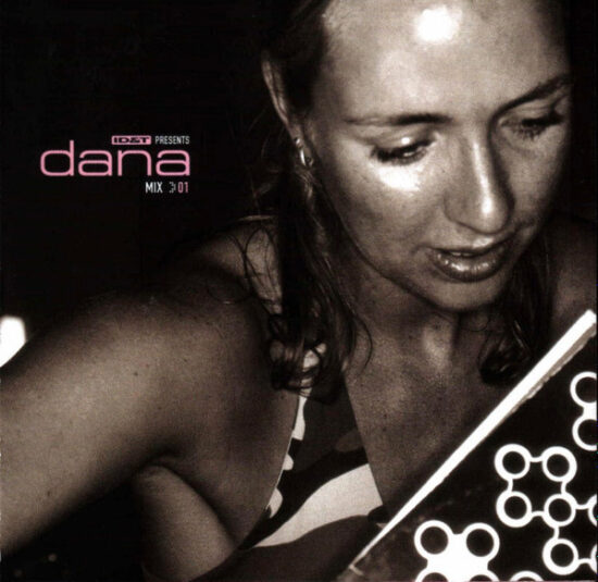 Dana - Mix 01: ID&T Presents Dana