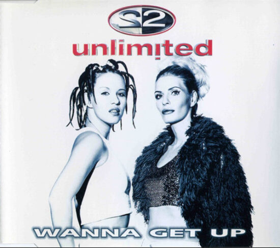 2 Unlimited - Wanna Get Up