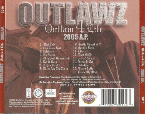 The Outlawz - Outlaw 4 Life: 2005 A.P.