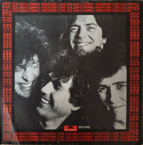 Golden Earring - Weekend Love