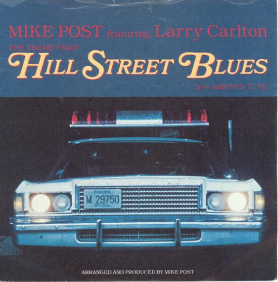 Mike Post - The Theme From Hill Street Blues