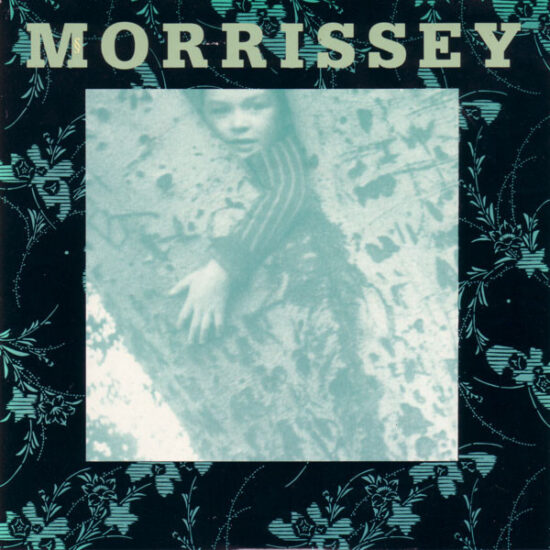 Morrissey - The Last Of The Famous International Playboys