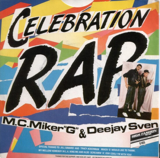 MC Miker G. & DJ Sven - Celebration Rap