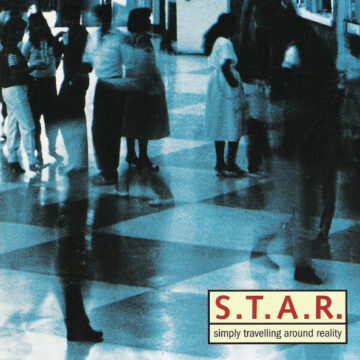 S.T.A.R. (2) - Simply Travelling Around Reality