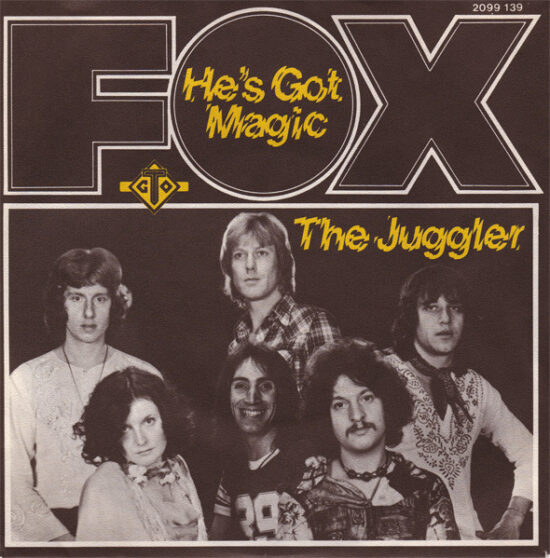 Fox (3) - He's Got Magic / The Juggler