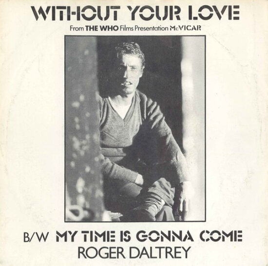 Roger Daltrey - Without Your Love