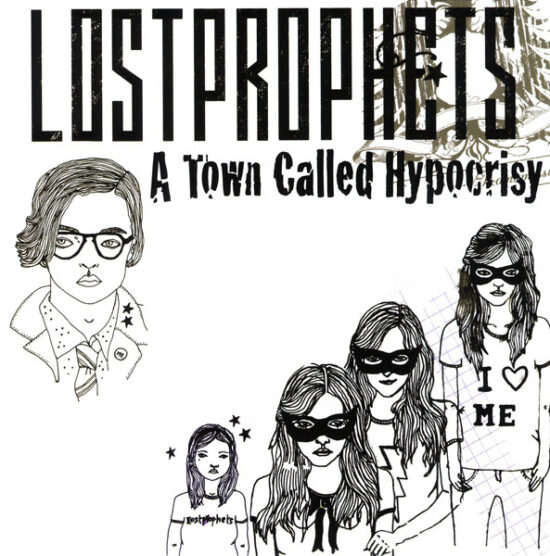 Lostprophets - A Town Called Hypocrisy
