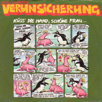 EAV (Erste Allgemeine Verunsicherung) - Küss' Die Hand, Schöne Frau...