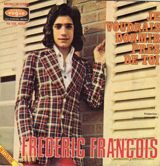 Frédéric François - Je Voudrais Dormir Près De Toi