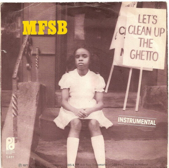 Philadelphia International All Stars - Let's Clean Up The Ghetto