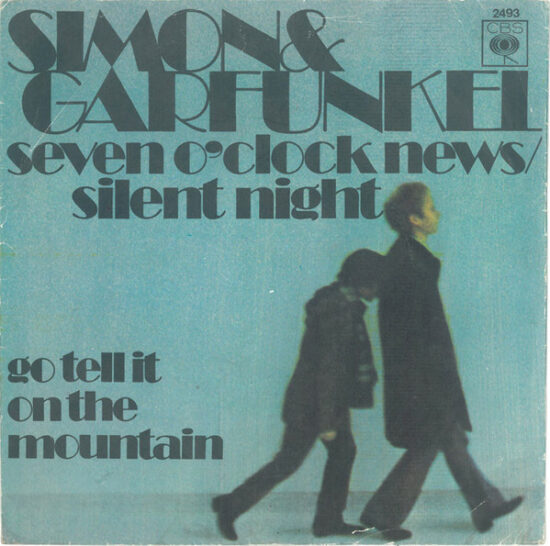 Simon & Garfunkel - Silent Night / Seven O'Clock News