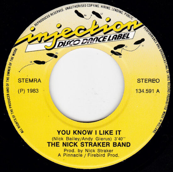 Nick Straker Band - You Know I Like It