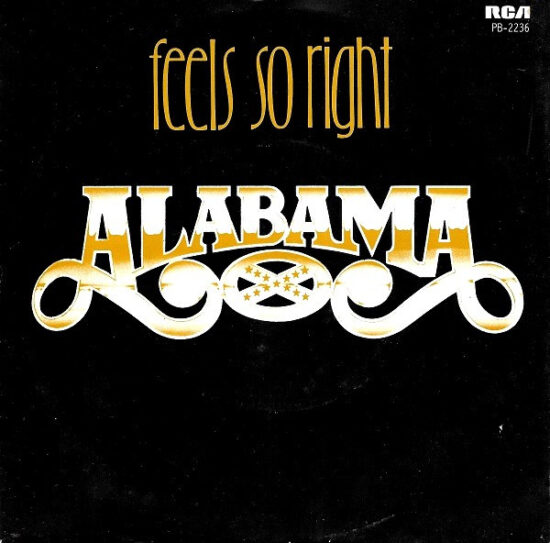 Alabama - Feels So Right