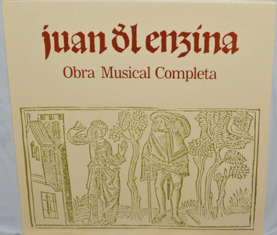 Juan Del Encina - La Obra Musical Completa De Juan Del Enzina