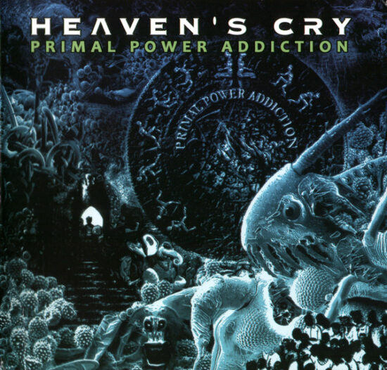 Heaven's Cry (2) - Primal Power Addiction