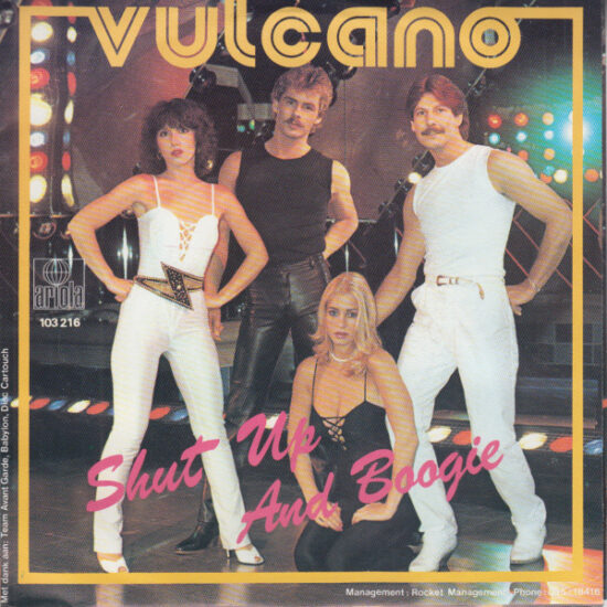 Vulcano (2) - Shut Up And Boogie